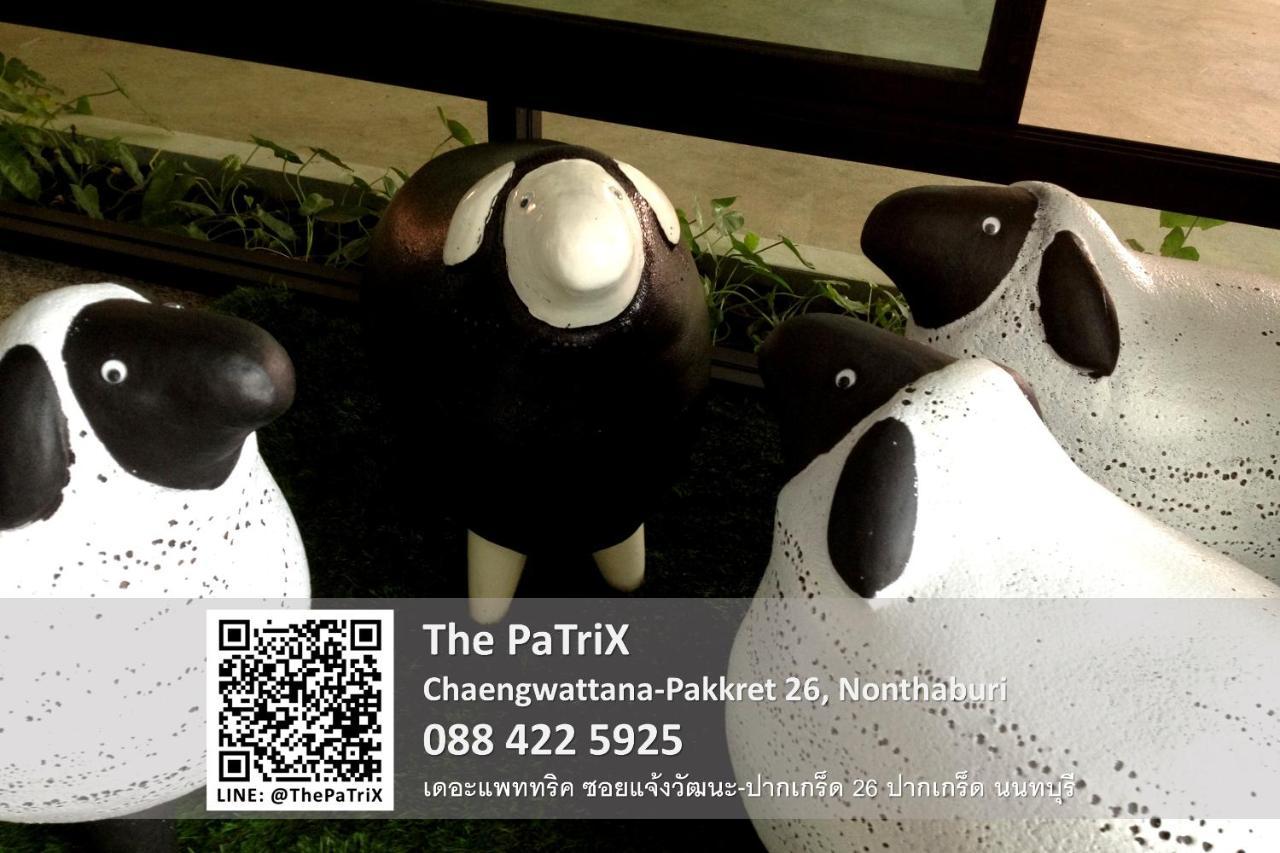 Aparthotel The Patrix Chaengwattana à Nonthaburi Extérieur photo