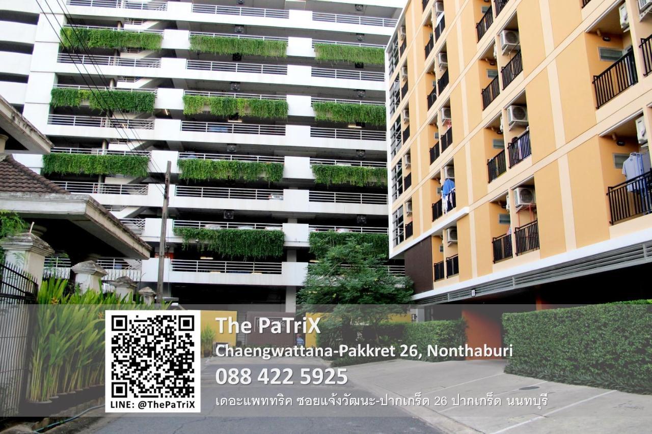 Aparthotel The Patrix Chaengwattana à Nonthaburi Extérieur photo