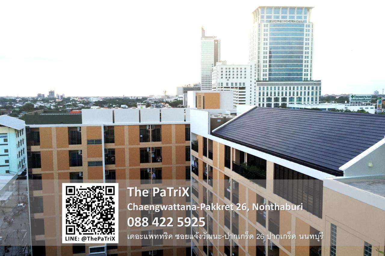 Aparthotel The Patrix Chaengwattana à Nonthaburi Extérieur photo